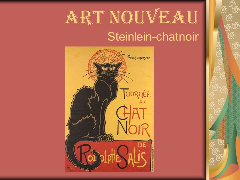 Art Nouveau Steinlein-chatnoir